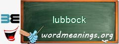 WordMeaning blackboard for lubbock